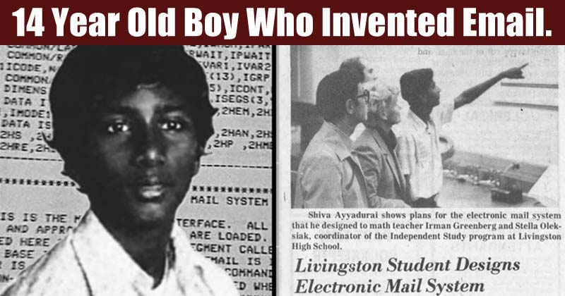 DoYou Know Email Was Invented By A 14-Year-Old Indian Boy 32 YearsAgo?